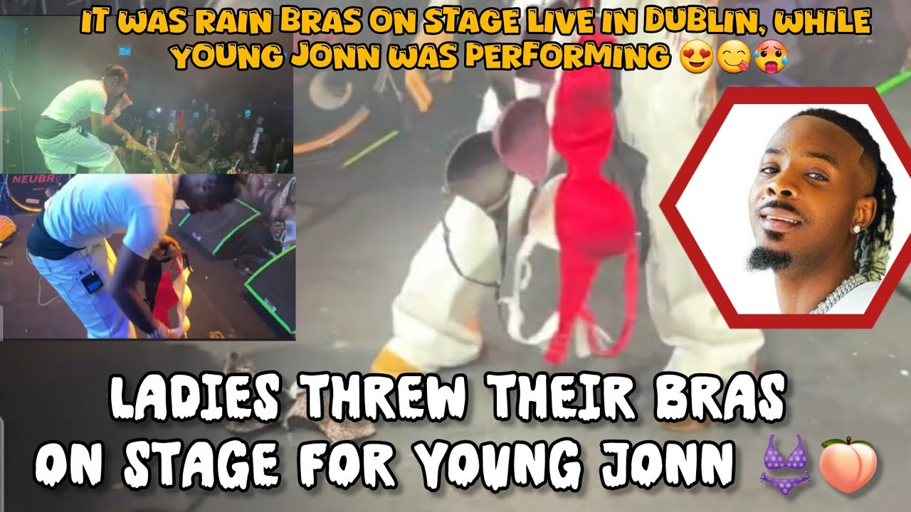 Ladies threw their bras on stage while Young Jonn was performing in Dublin 👙🍑🔥😎 