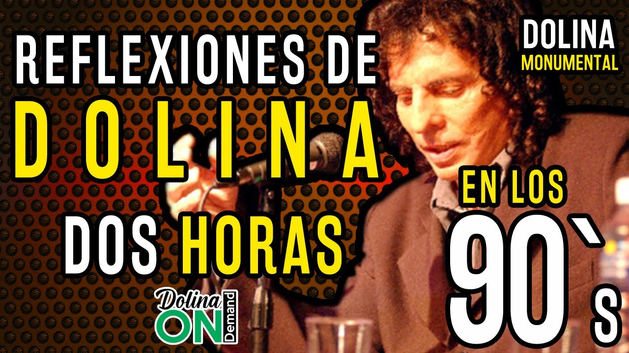 [REFLEXIONES DE LOS 90] Mega Compilado de ANÁLISIS de ALEJANDRO DOLINA