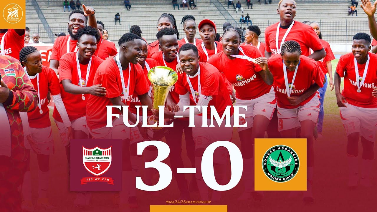WNSL Championship Final | Kayole Starlets 3-0 Madira Girls | Afraha Stadium, Nakuru