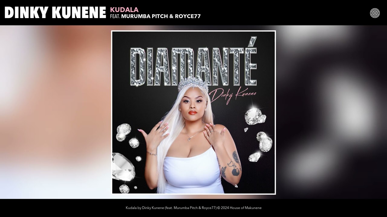 Dinky Kunene - Kudala (Official Audio) (feat. Murumba Pitch & Royce77)