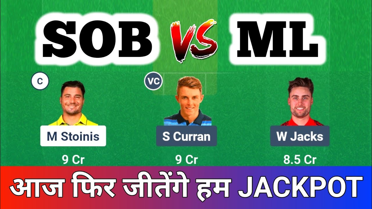 SOB vs ML Dream1 Prediction, ML vs SOB, Southern Brave vs ML Dream11 Team, SB vs ML