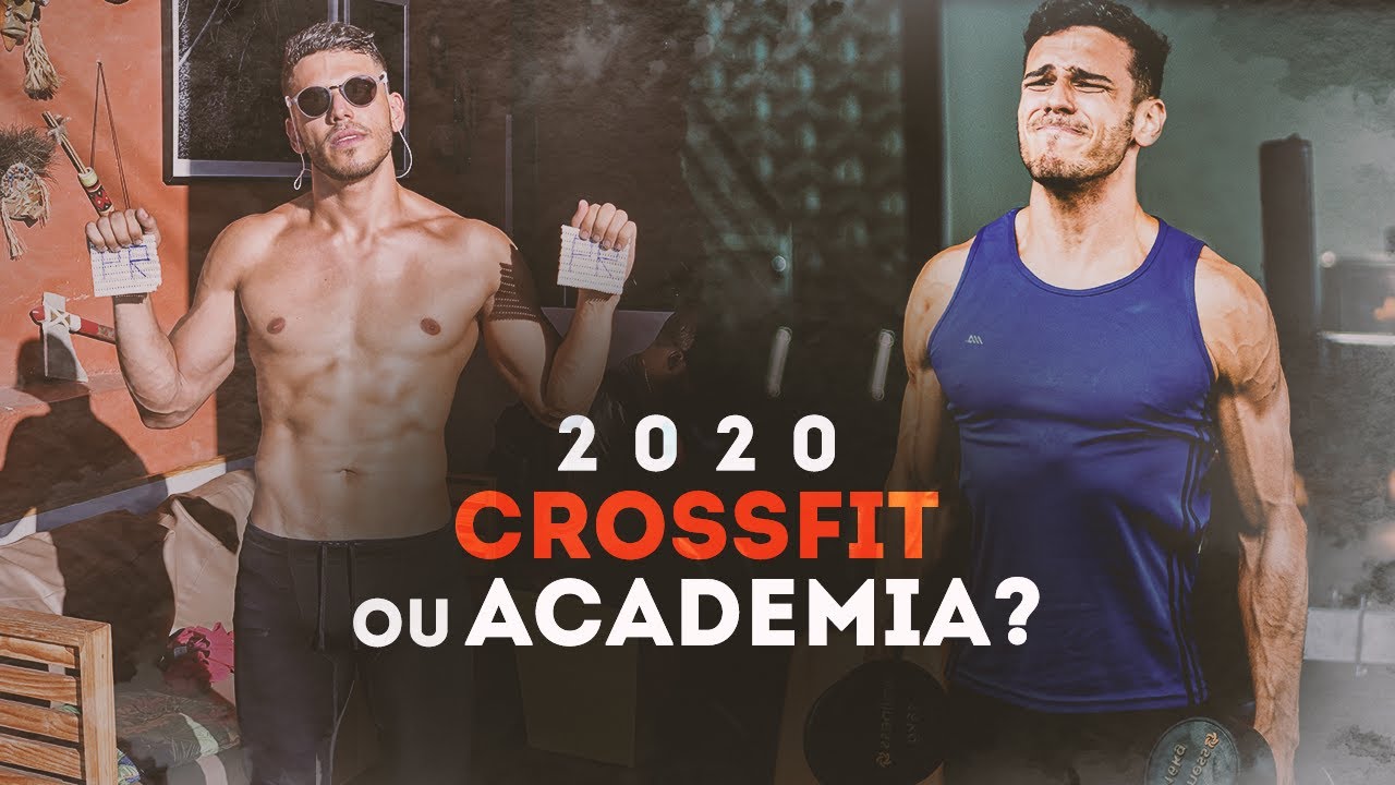 [2020] CROSSFIT ou ACADEMIA? Porquê fazer CrossFit