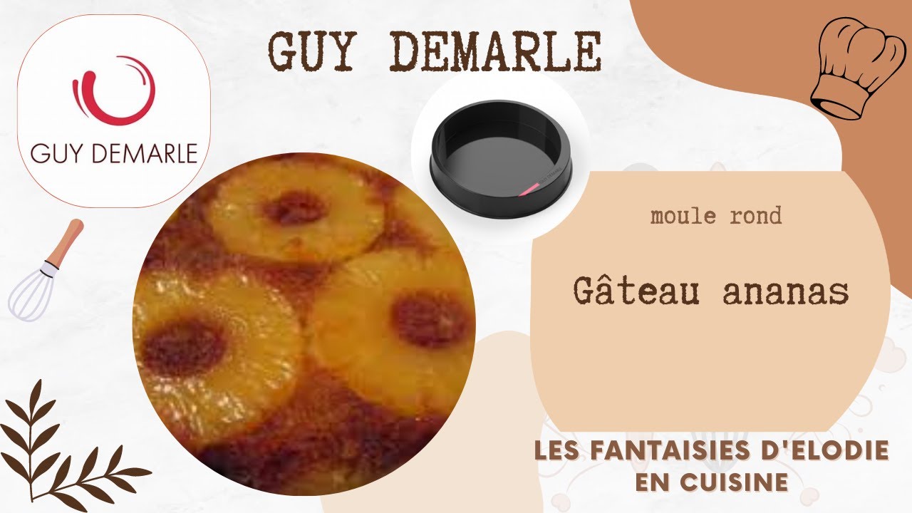 Recette🥣Le gâteau ananas de Tim @Guy-Demarle #sansgluten #guydemarle