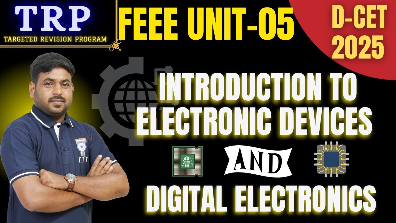 D-CET 2025 | Introduction to electronic Devices & Digital Electronics | TTT Academy