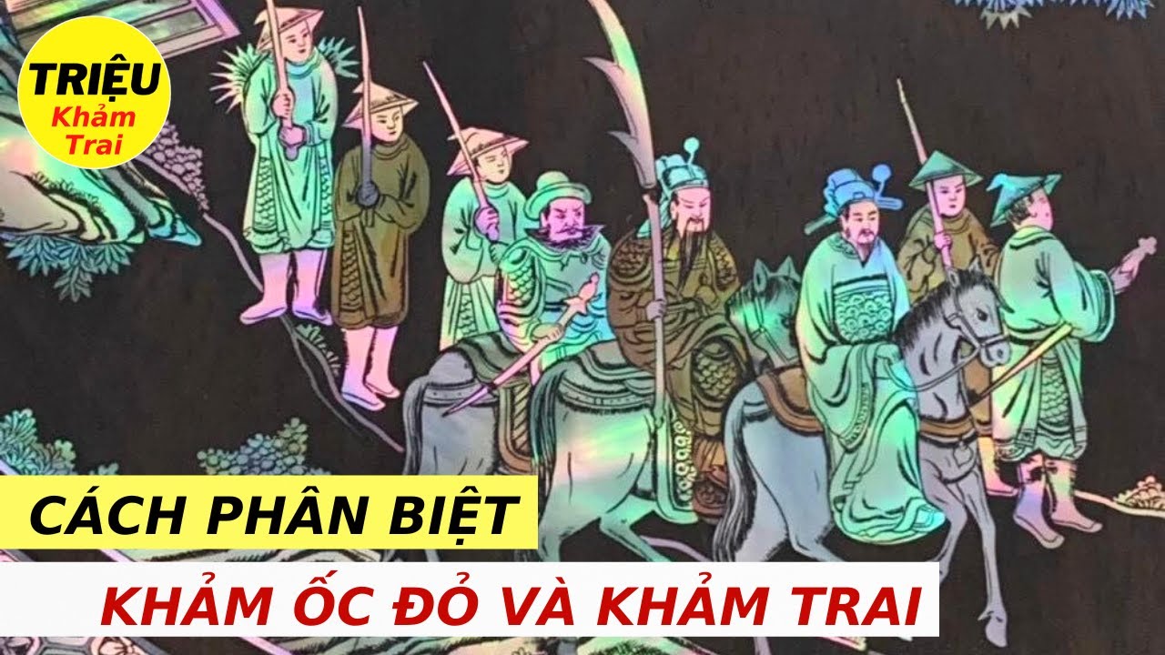 2 Bí Quyết Phân Biệt KHẢM ỐC Và KHẢM TRAI đơn giản Mà Ai Cũng Có Thể Biết,Tránh Mua Nhầm|Khảm Ốc Đẹp