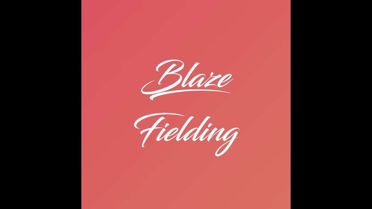 NVLF - Blaze Fielding