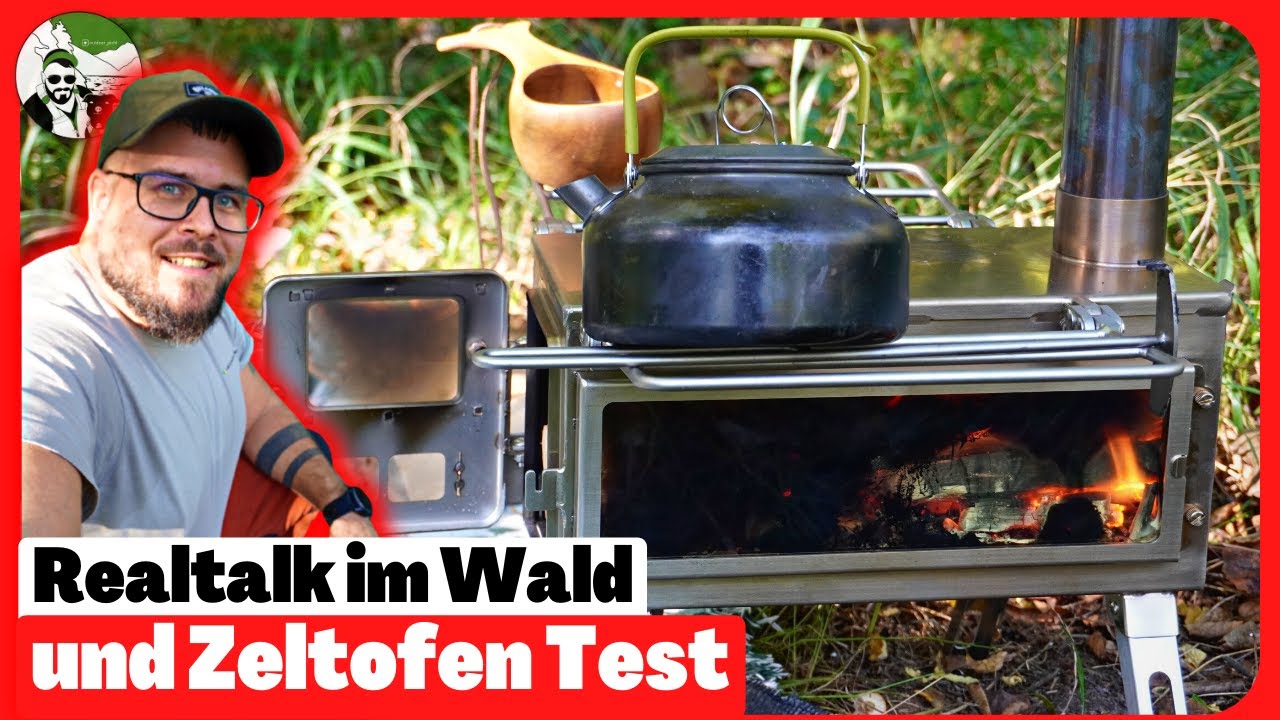Zelt Ofen Winnerwell Nomad Vorstellung || Real Talk im Wald, wie geht es weiter? || 500 Abo Spezial