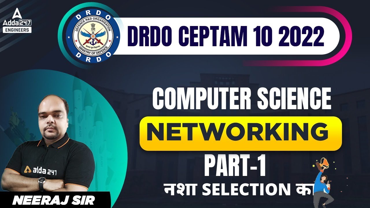 DRDO CEPTAM 10 | DRDO Computer Science | Networking  | Part-1