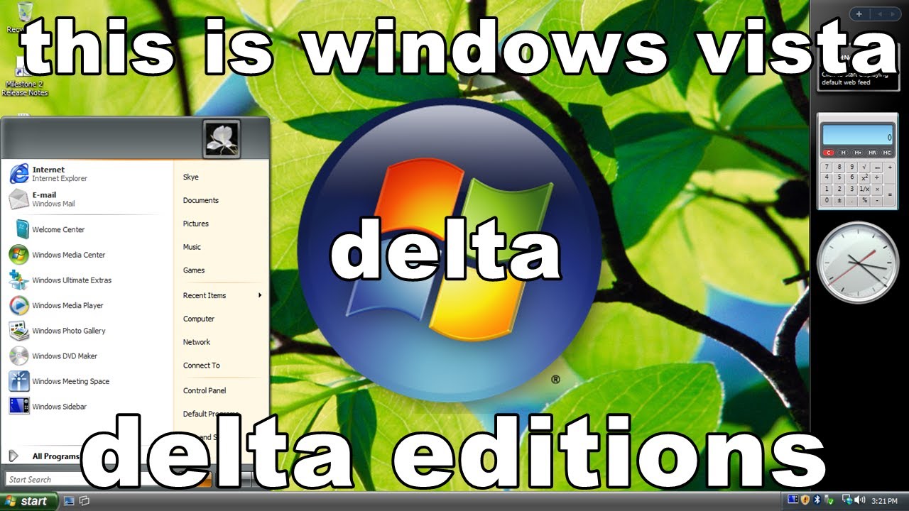 This is windows vista delta edition