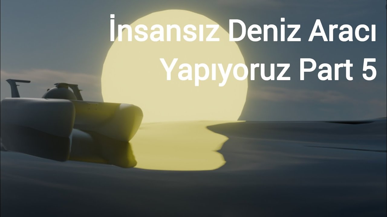 İnsansız Deniz Aracı Yapıyoruz Part 5 ||Yerli Otopilot Sistem Entegrasyon ve Yüzüş Test Videosu