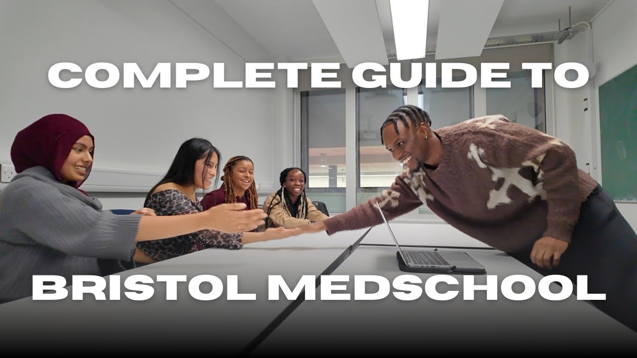 📍Bristol Medical School - Everything You Need To Know