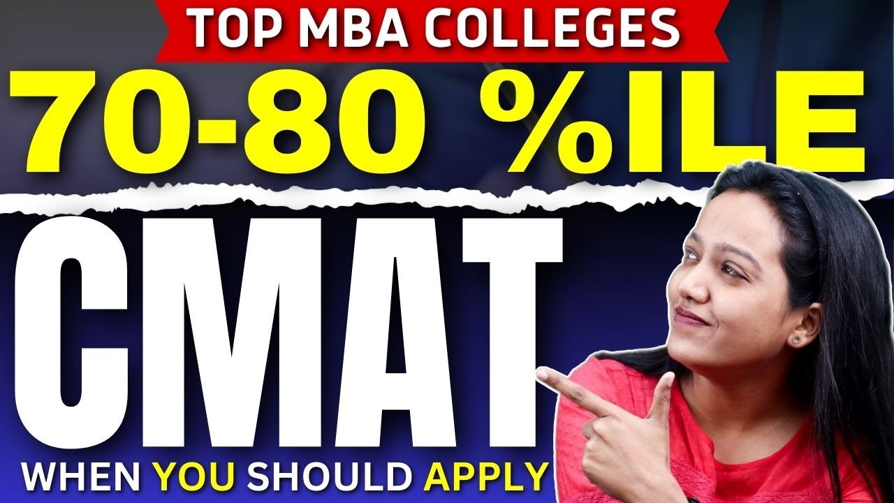 Top MBA Colleges at 70-80 Percentile in CMAT 2024 |  MBA Colleges to target at low CMAT Score #mba