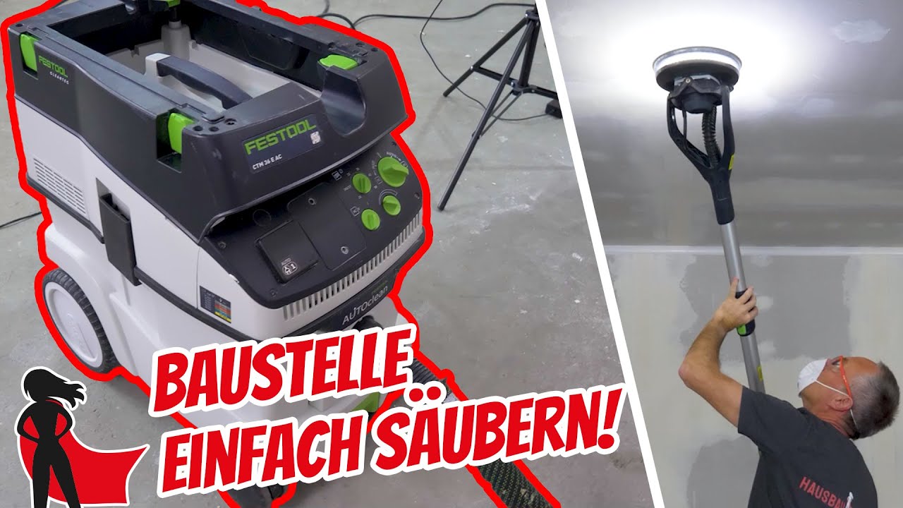 Werkzeuge erklärt: Wie funktioniert ein professioneller Bausauger? | Festool Absaugmobil CTM 36 E AC