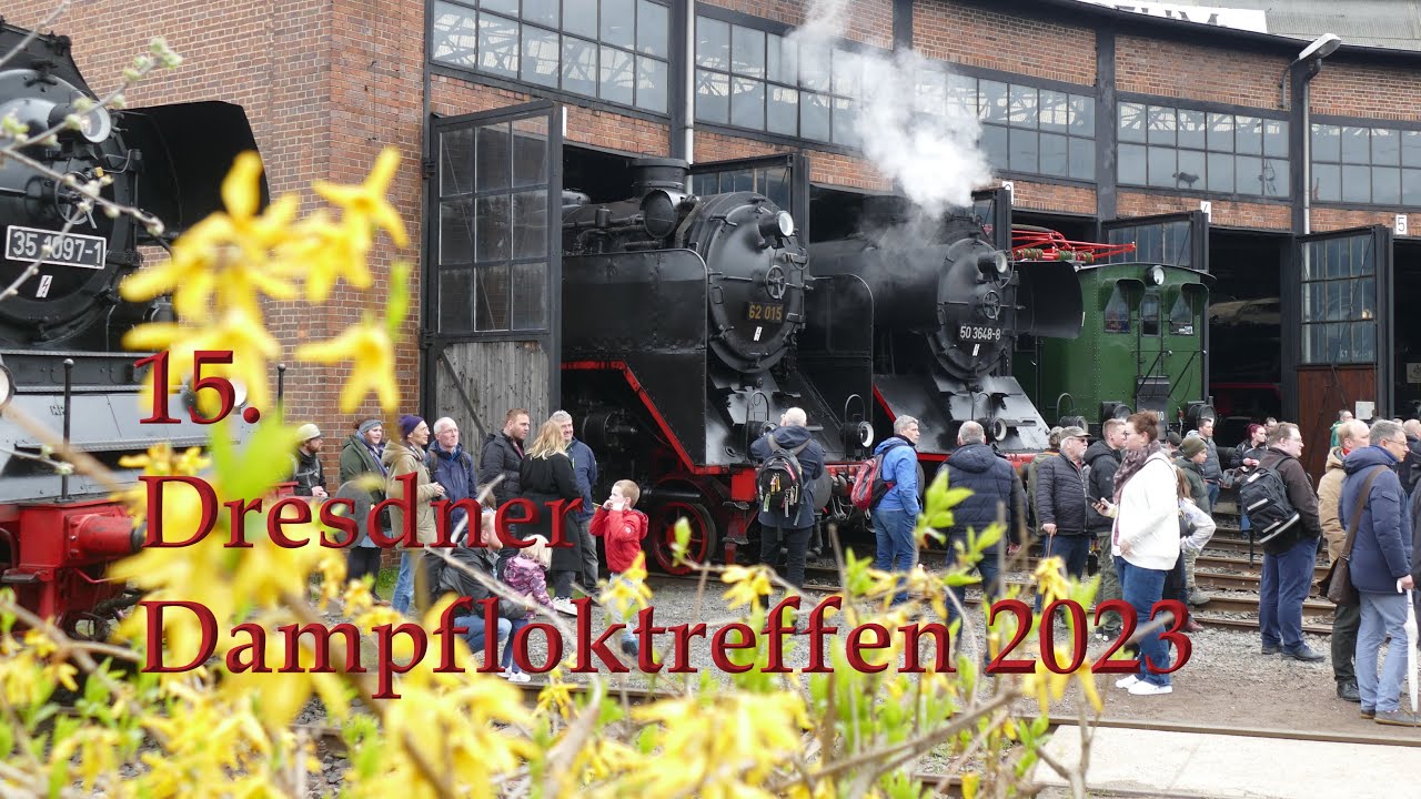 15. Dresdner Dampfloktreffen - auf andere Art