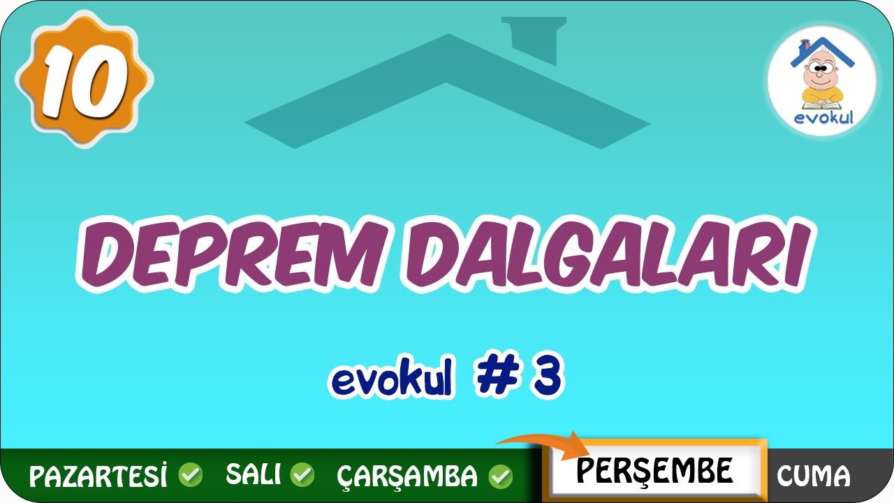 Deprem Dalgaları | 10.Sınıf #uzaktanegitim #evokul 3