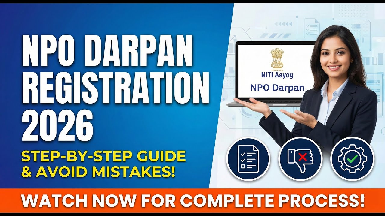 NPO Darpan Registration 2026 (Live Demo) | Why Applications Get Rejected?