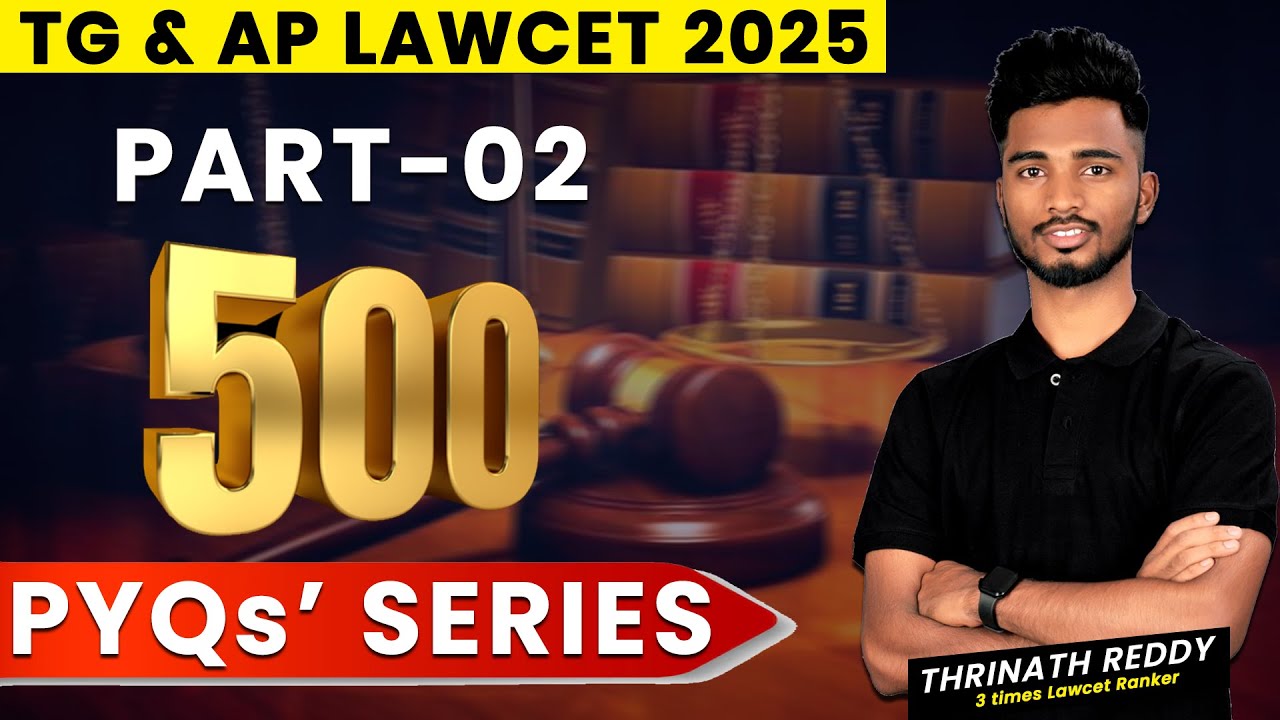 Part 2 - 500 MCQs' for LAWCET 2025