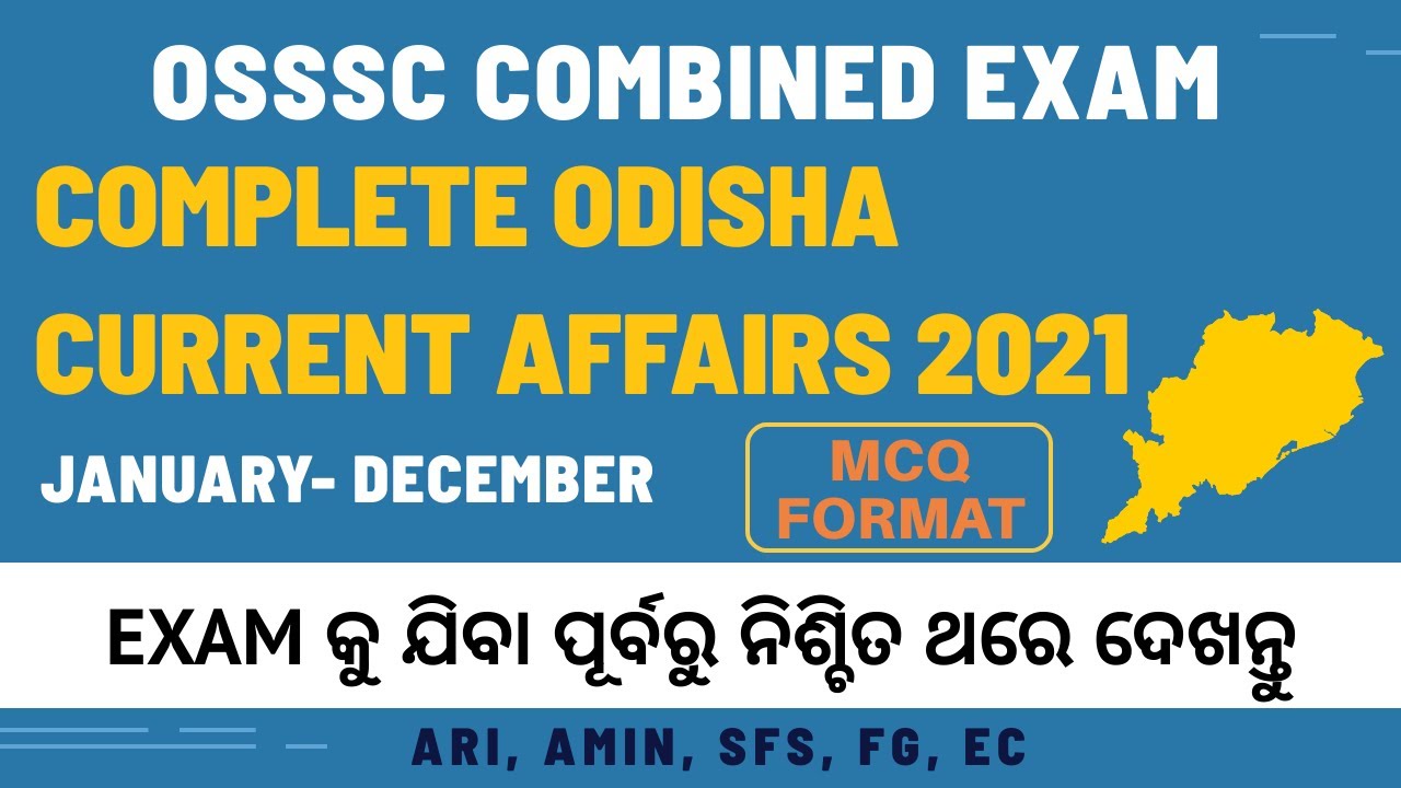 Complete Odisha Current Affairs 2021 || Odisha CA 2021 || Current Affairs for OSSSC || Part-1
