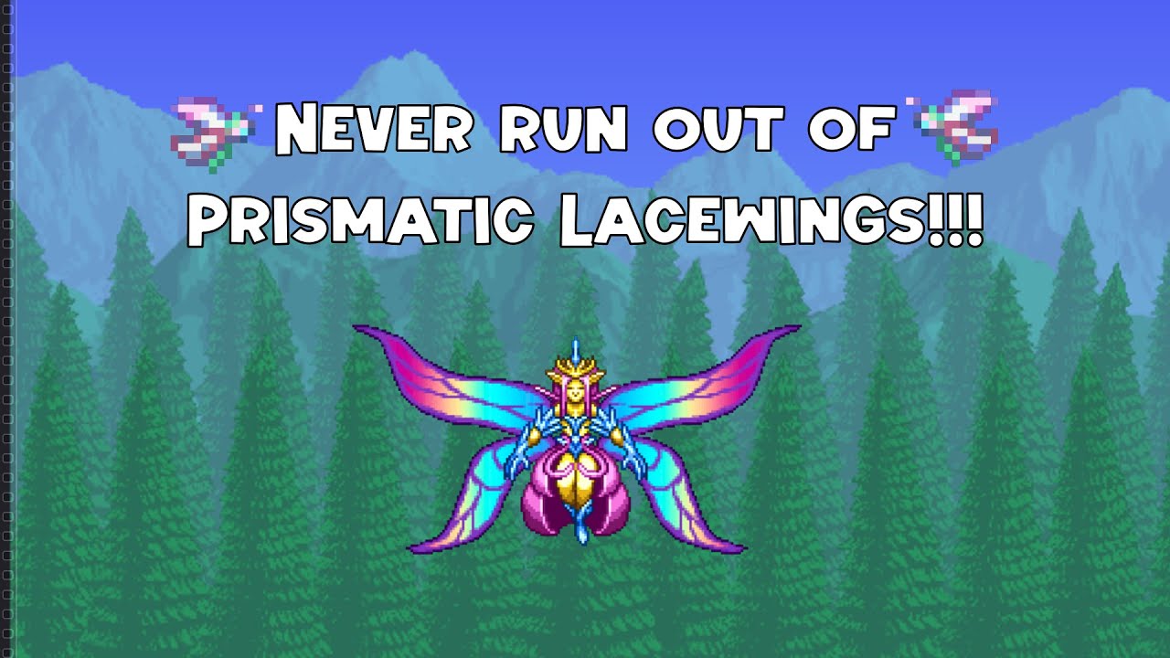 How to get 10+ Prismatic Lacewings per Terraria Night!