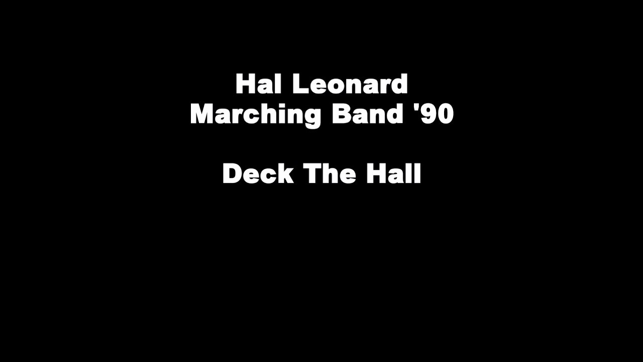 Deck The Hall