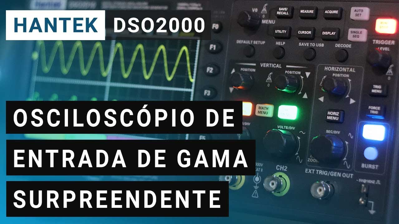 [2021] Hantek DSO2000 review completa ⭐ 2C10 / 2C15 / 2D10 / 2D15 ⭐ Oscilosc&oacute;pio fant&aacute;stico