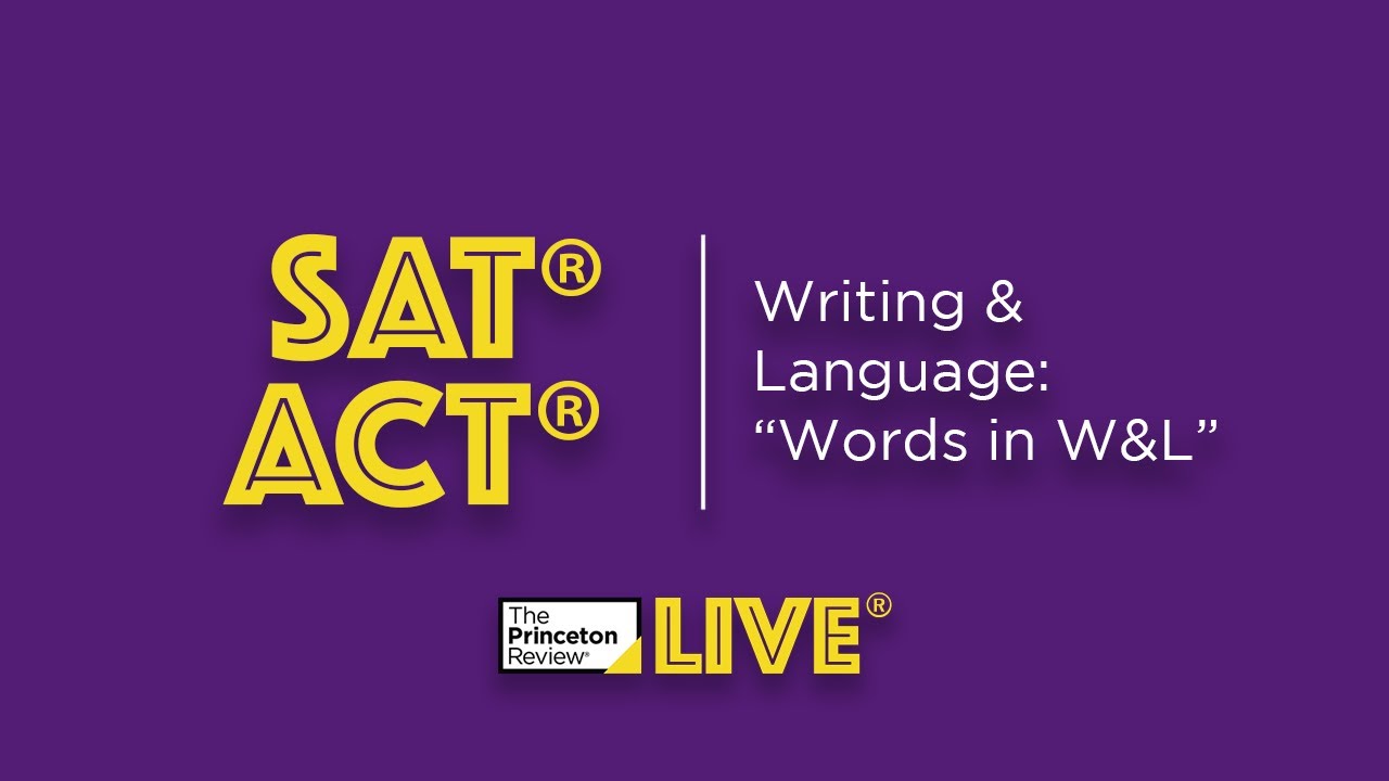 SAT/ACT: Writing & Language | 