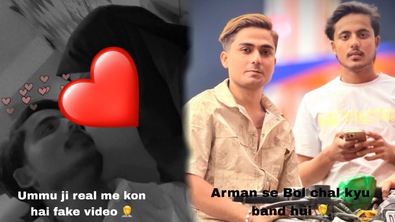 Ummu ji real me kon hai || fake video || arman se kyu hui bol chal band || sach ayi samne 😱|| 