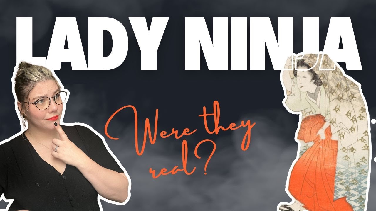 Mochizuki Chiyome | Uncovering the Truth Story of the All Women Ninja Clan