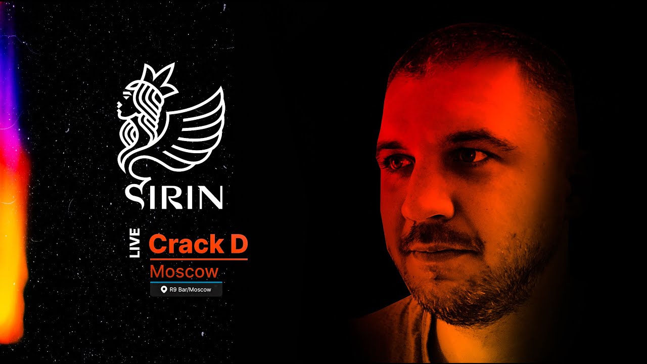 SIRIN community Crack D - live | Deep House & Deep Tech mix