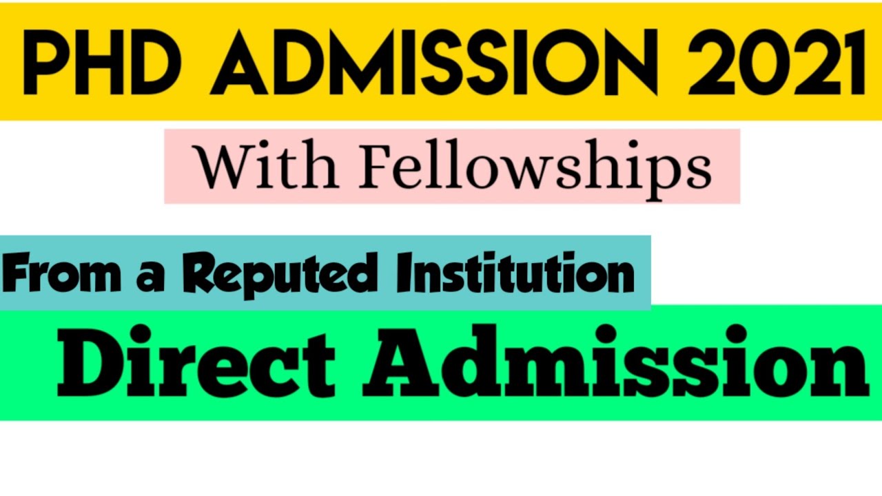 phd admission 2021 | latest phd admission 2021 | phd admission