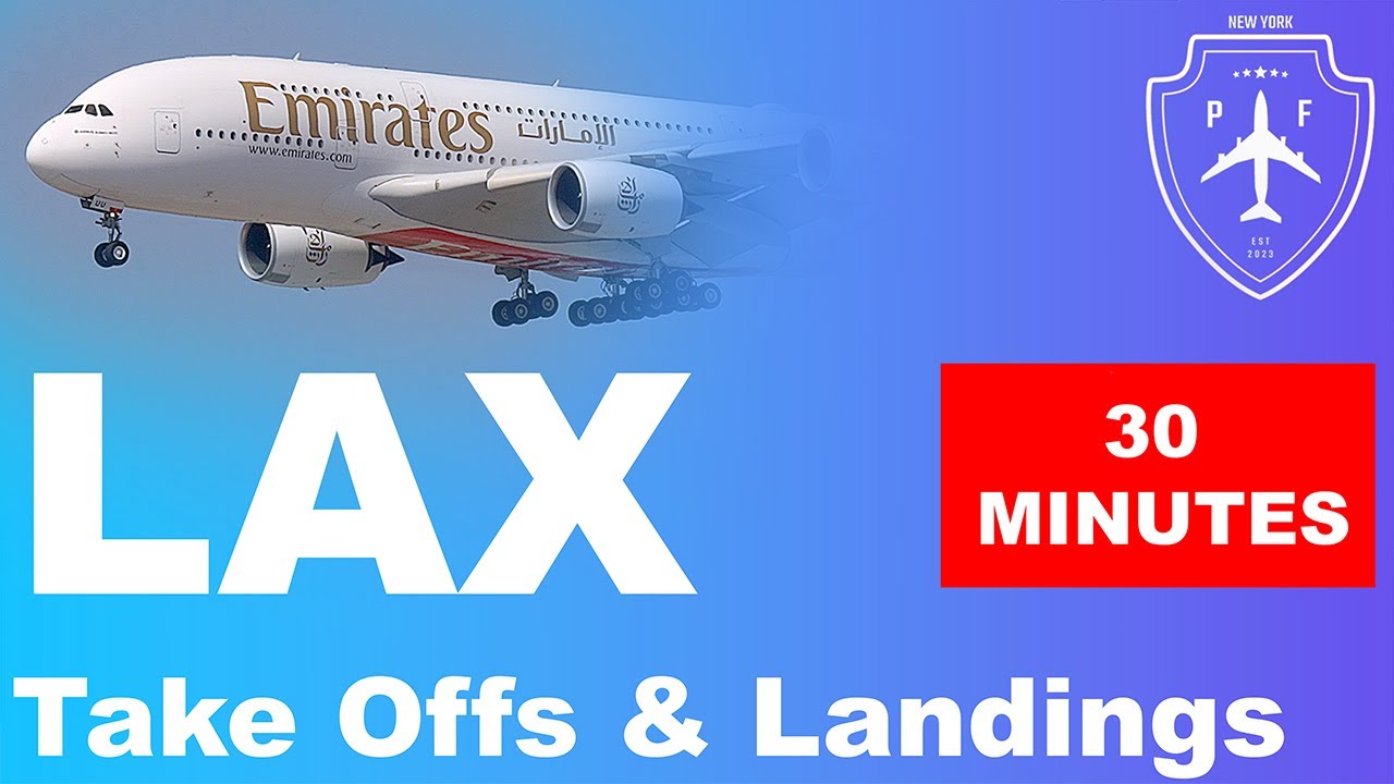 30 Minutes of Take-Offs & Landings at LAX | 08/2023 | 4K Planespotting covering avgeeks fav. planes.