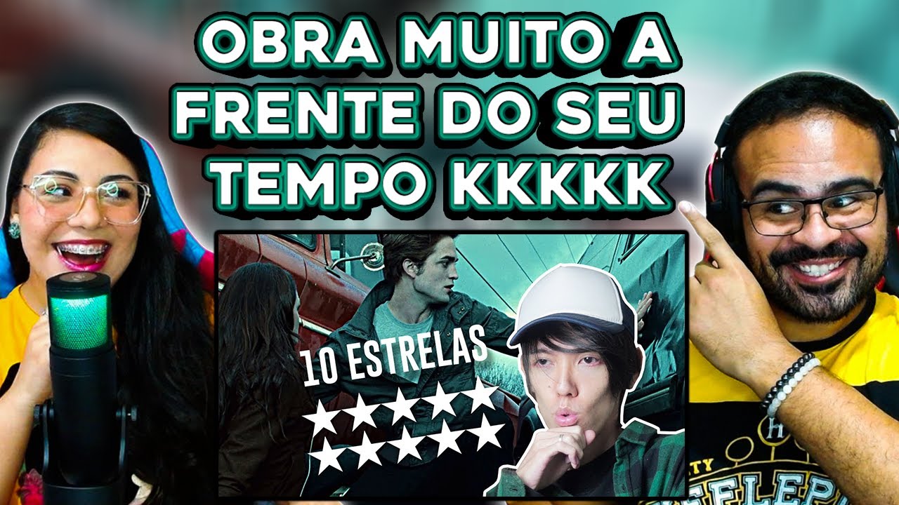REACT SEIJINHO | Crepúsculo é uma obra de arte