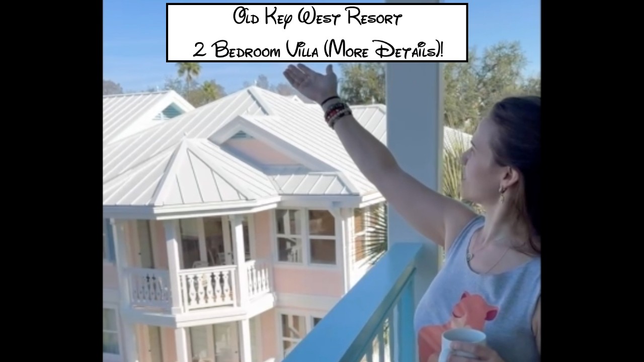Ghostette Room Tour - Old Key West Resort - 2 Bedroom Villa at Walt Disney World DETAILED Overview!