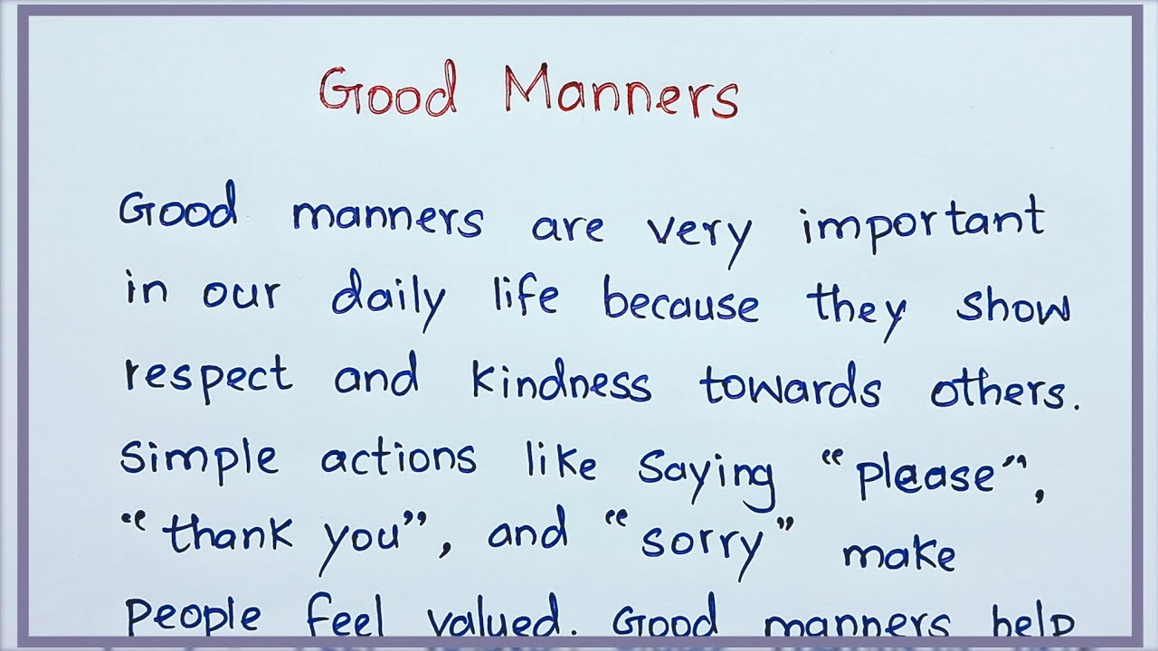 Good Manners Essay in English | Essay on Good Behaviour for Students | Nifty’s English