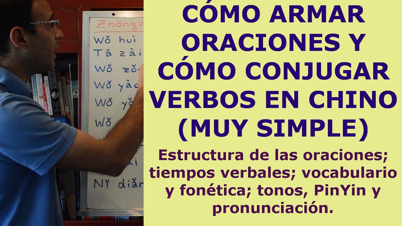 CÓMO ARMAR FRASES EN CHINO - Curso de Mandarin 6
