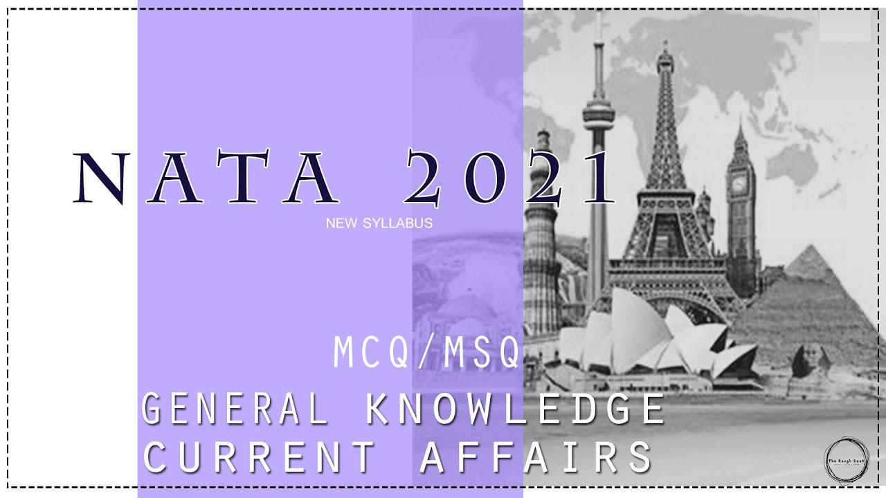 IMPORTANT GENERAL KNOWLEDGE, CURRENT AFFAIRS MCQ | ARCHITECTURE |NATA 2021 | B.ARCH | JEE-MAINS |TRB