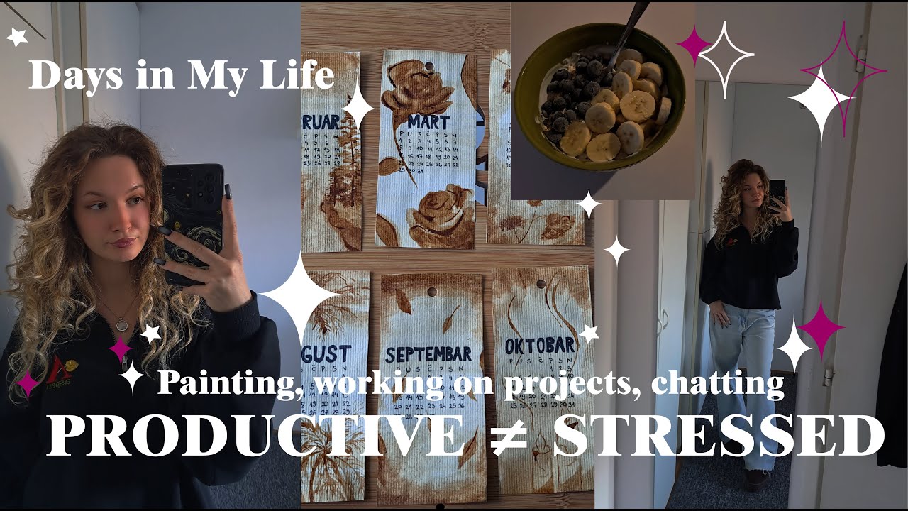 Realistic Days in my Life | Being Productive Without Rushing [ painting, college life and more ] ✨