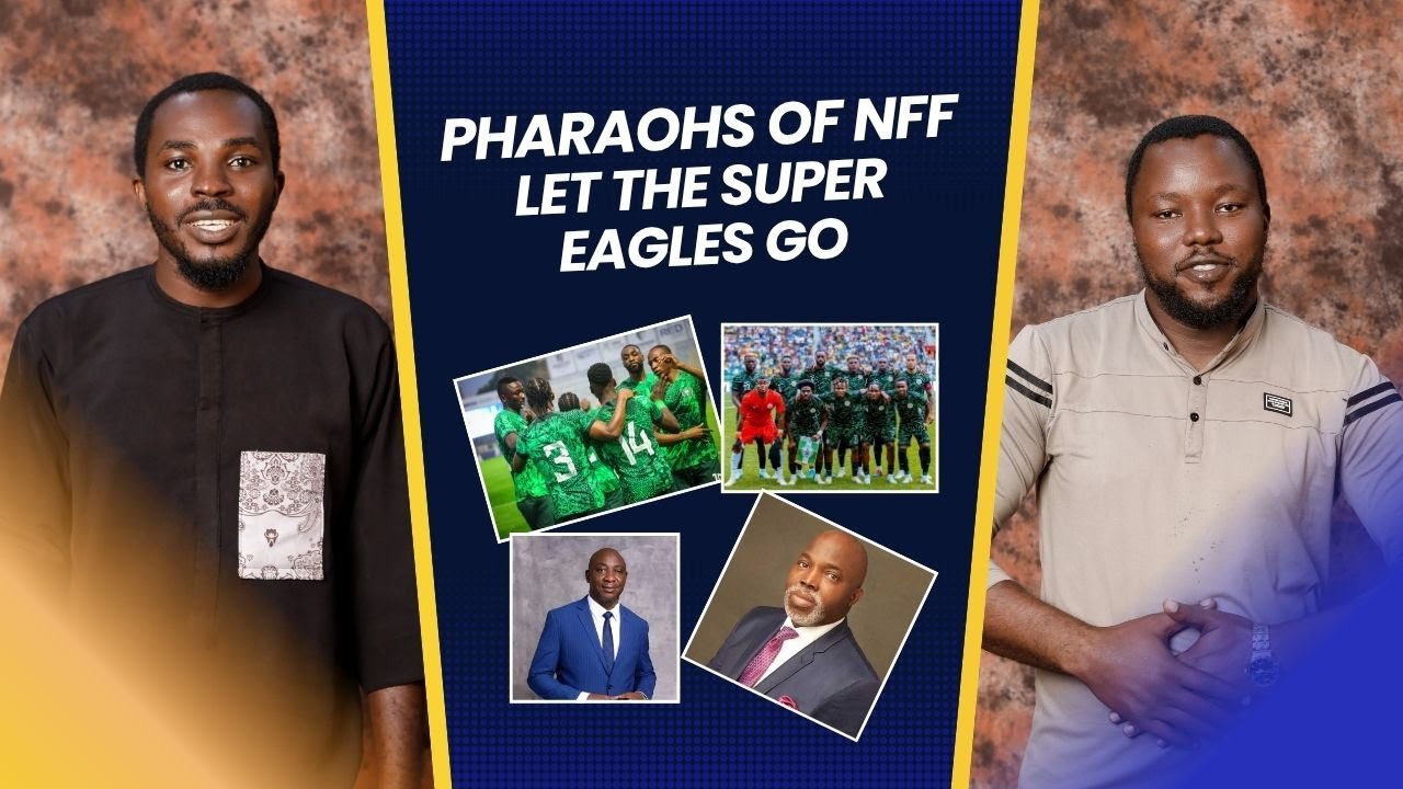 NFF AND THE SUPER EAGLES | PATRIOTISM | BOYCOTTING ALLOWANCE | 2029