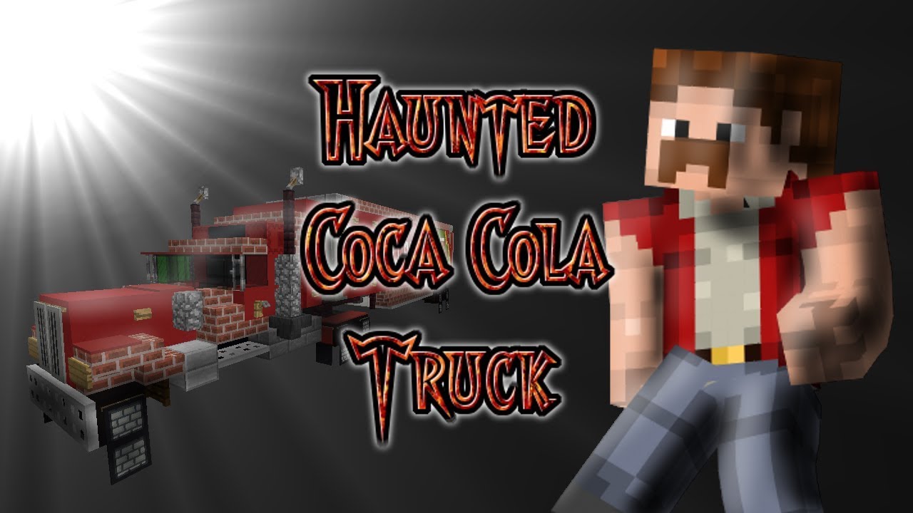 The Haunted Coca Cola Semi Truck! Minecraft Horror Movie