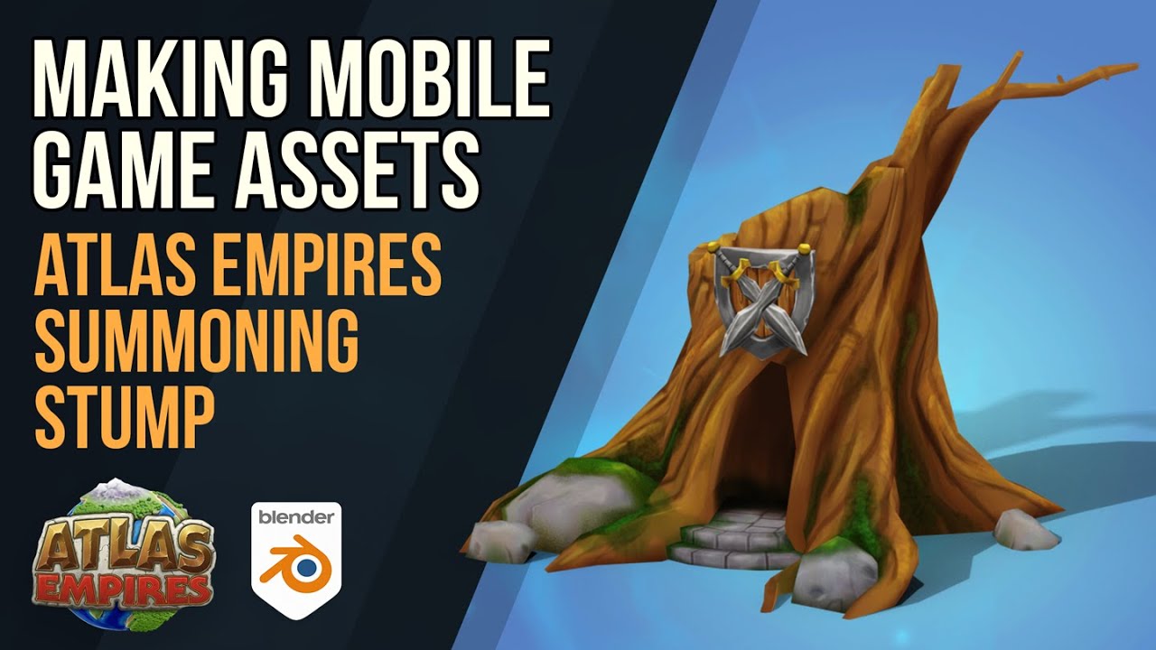 Making Mobile Game Assets - Atlas Empires - Summoning Stump