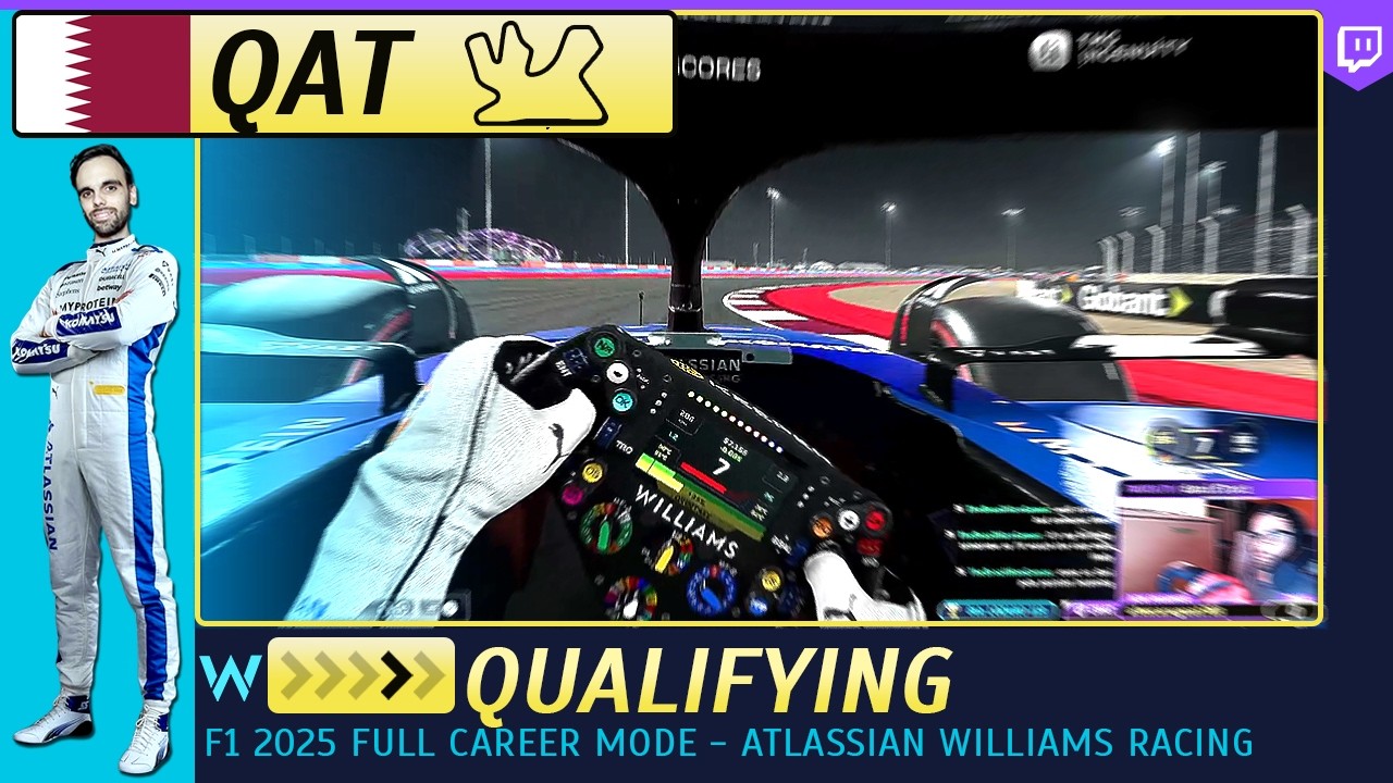 F1 25 QATAR GP - Qualifying - Driver Career Mode | Atlassian Williams Racing FW47