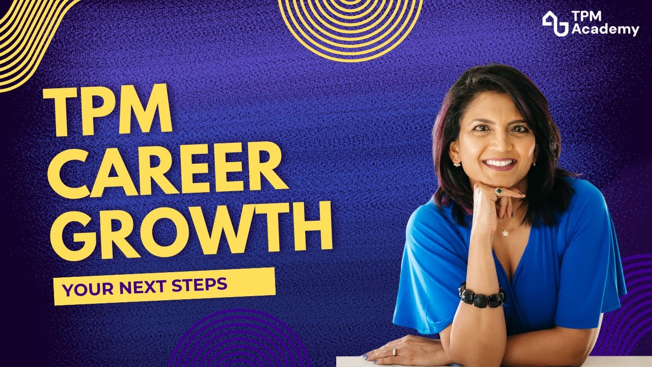 TPM Career Growth | How to Advance as a Technical Program Manager