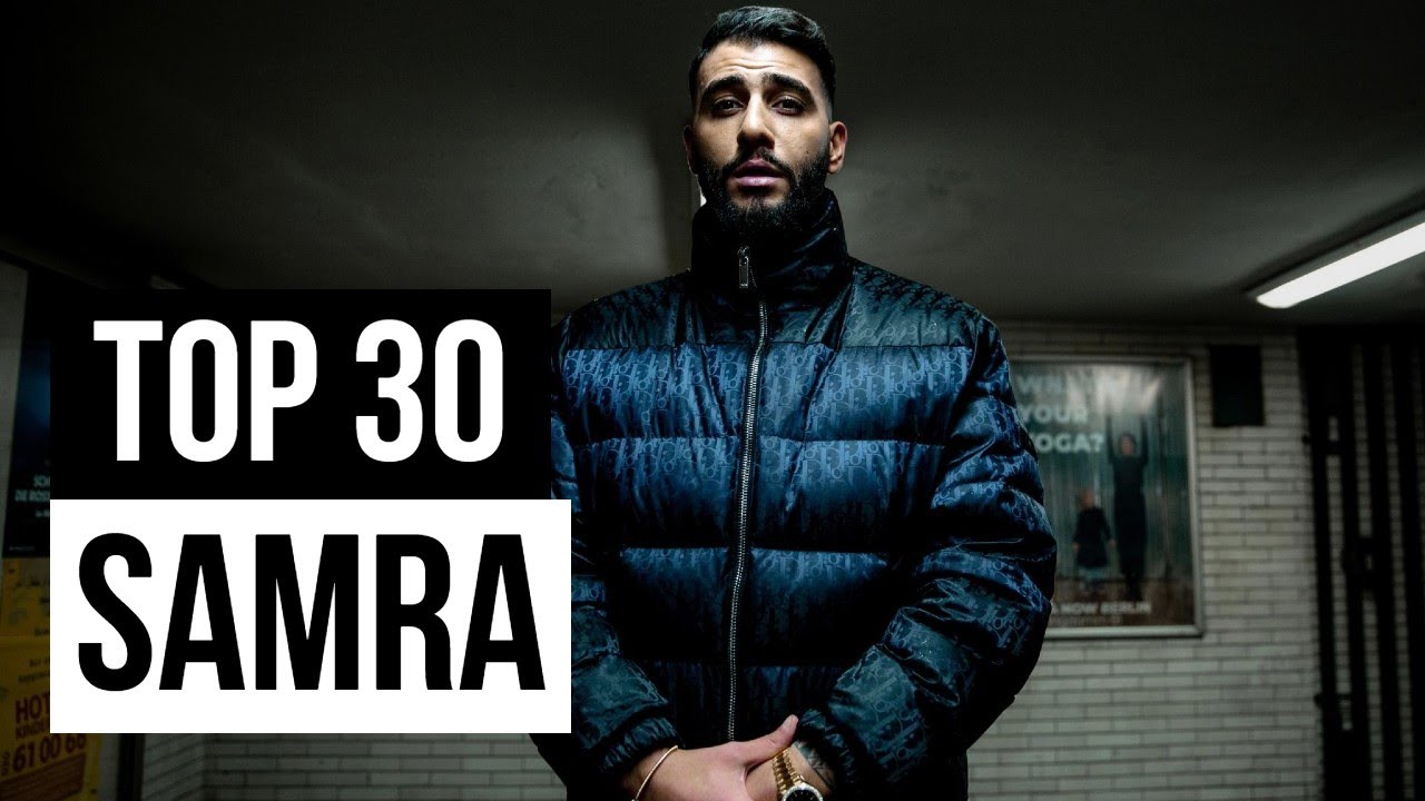 TOP 30 der MEISTGEHÖRTEN Songs von SAMRA🔥