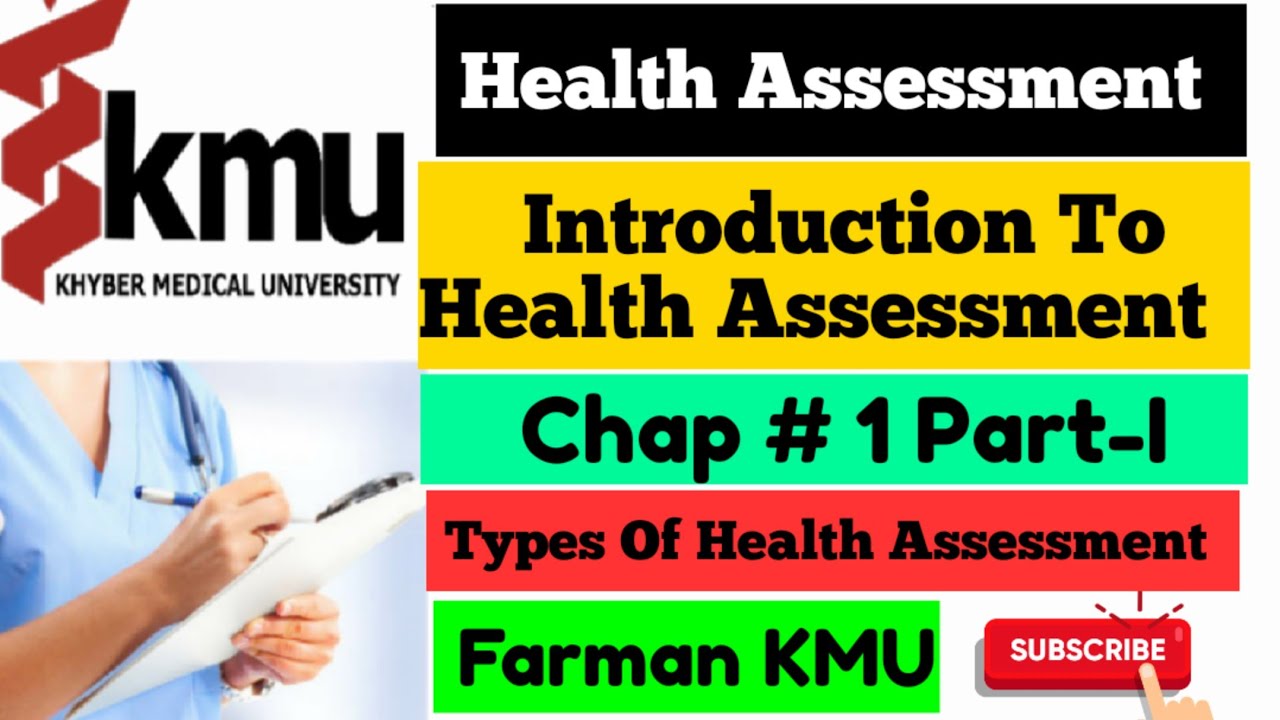 Introduction To Health Assessment | Health Assessment Nursing 3rd Sem Chap #1 Part-I | Farman KMU .