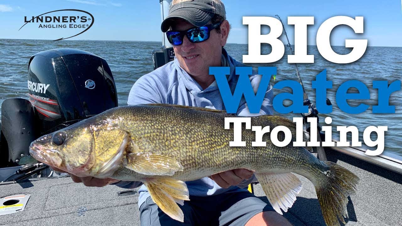 Big Water Trolling Walleye