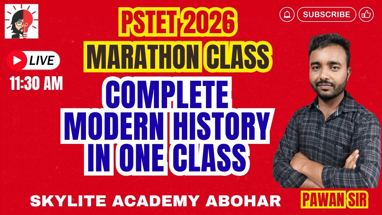 PSTET 2026 | MODERN HISTORY |  MARATHON CLASS | PSTET -2 | SKYLITE ACADEMY | 95809-20001