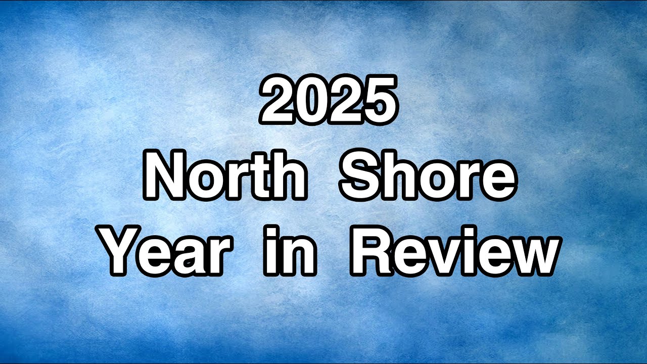 2025  North Shore Alliance Year-in-review Video