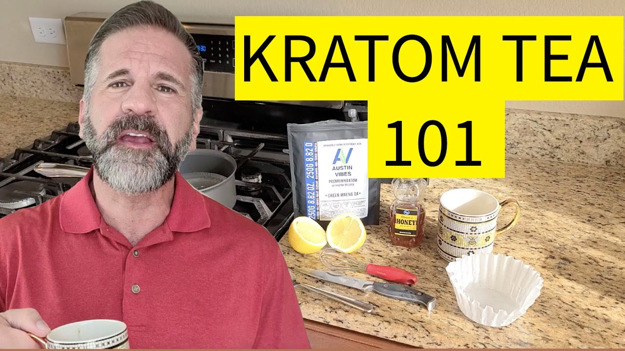 Kratom Tea - How to make kratom tea