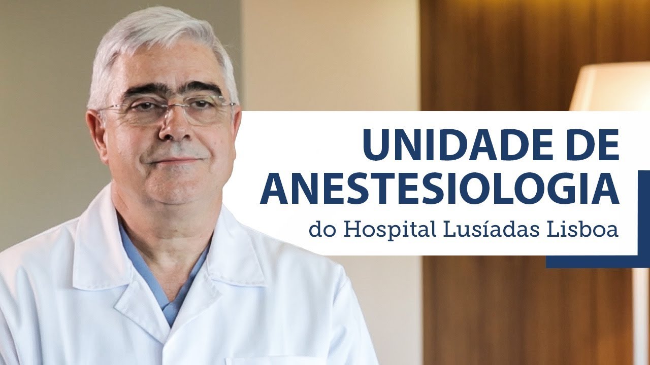 Hospital Lusíadas Lisboa | Unidade de Anestesiologia