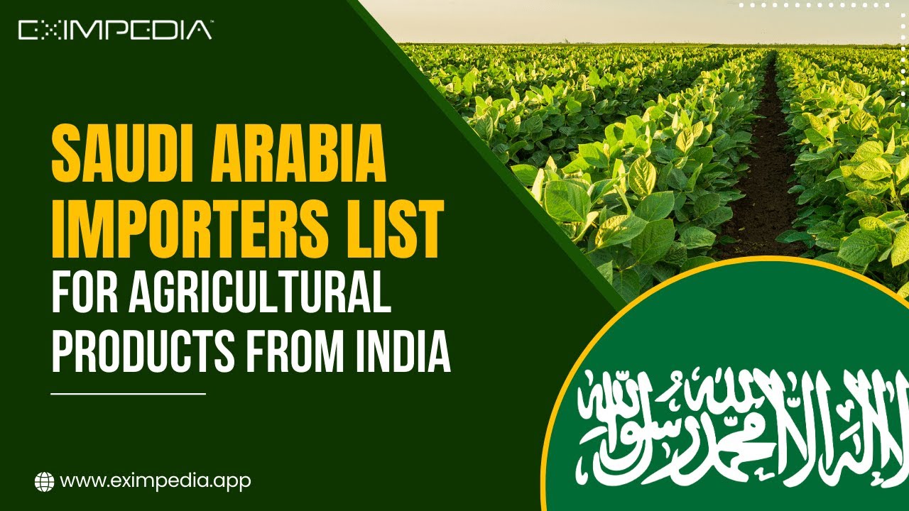 Saudi Arabia Importers List for Agricultural Products from India